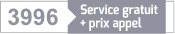 3996 - Service gratuit + prix appel